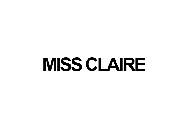 [MSC] MISS CLAIRE