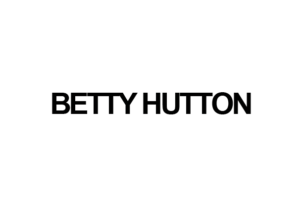 [BEH] BETTY HUTTON
