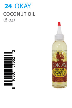 OKAY Coconut Oil (6oz) #24