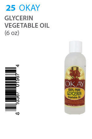 OKAY Glycerin Vegetable Oil (6oz) #25