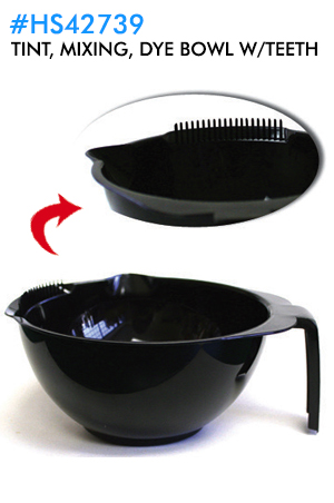 Tint Bowl Mixing Bowl Dye Bowl w/teeth #HS42739