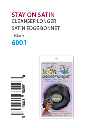 [STO06001] Stay on Satin Cleaner Longer SatinEdge Bonnet #6001 BK-dz