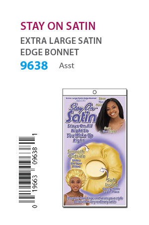 [STO09638] Stay on Satin Ex.Large Satin Edge Bonnet [Asst] #9638 -dz