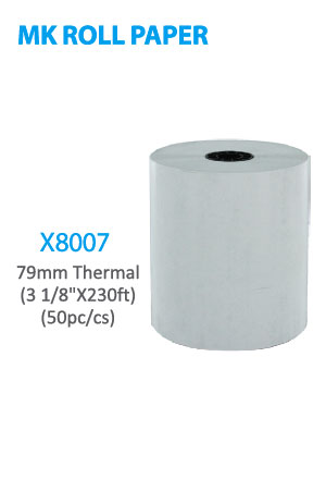 X8007 MK Roll Paper 79mm Thermal (3 1/8" x 230ft) 50pc/cs-pc